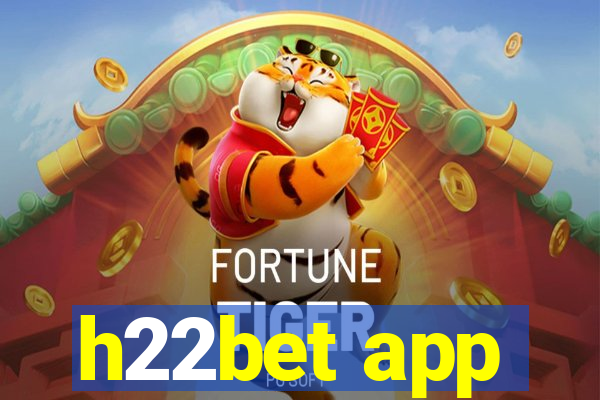 h22bet app