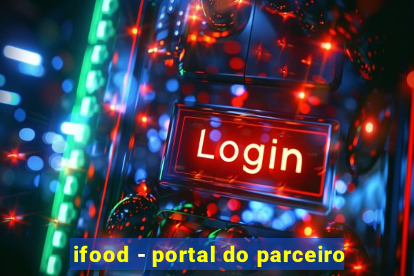 ifood - portal do parceiro