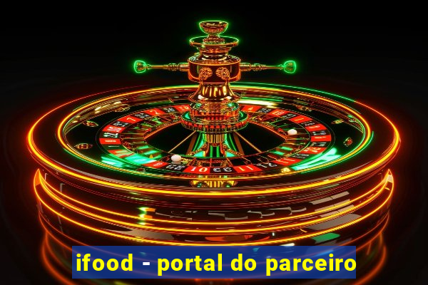 ifood - portal do parceiro