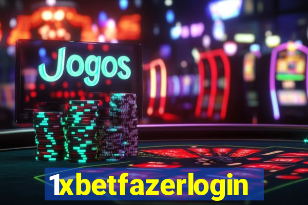 1xbetfazerlogin