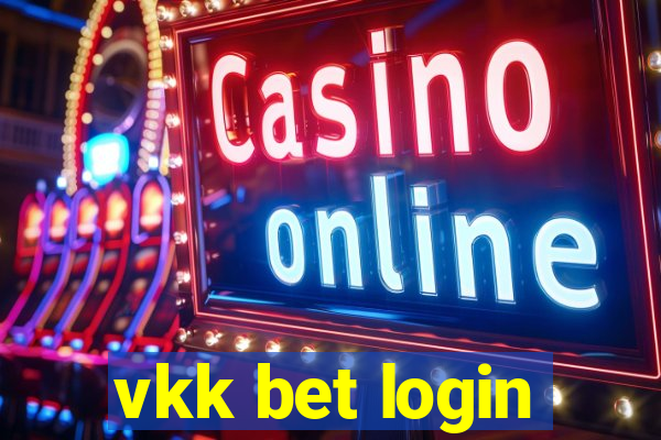 vkk bet login