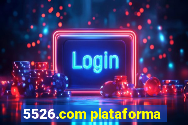 5526.com plataforma