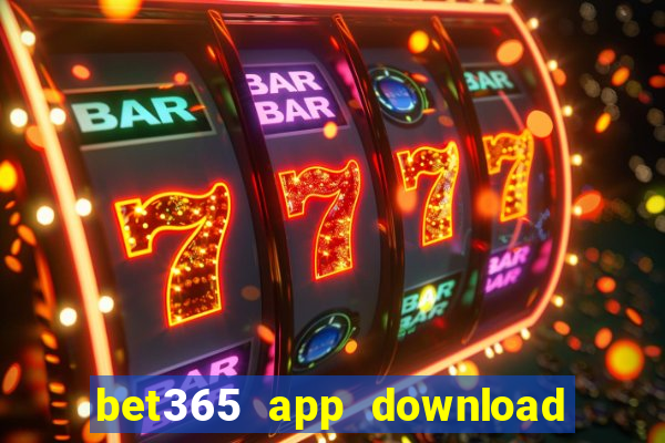 bet365 app download play store