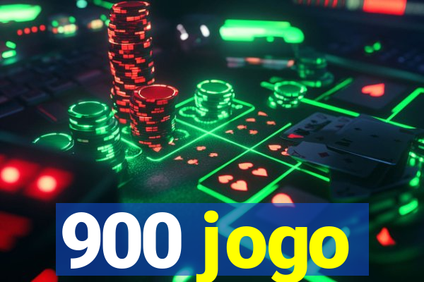 900 jogo