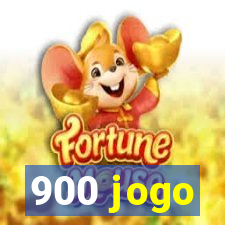 900 jogo