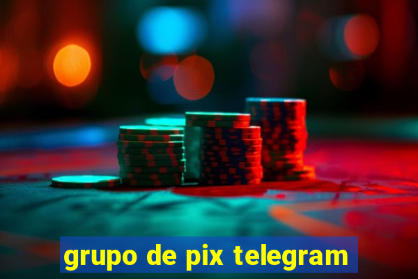 grupo de pix telegram