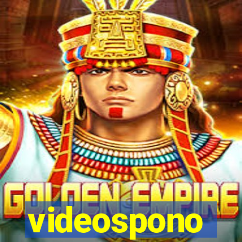 videospono