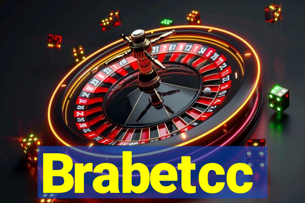 Brabetcc