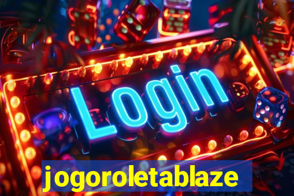 jogoroletablaze