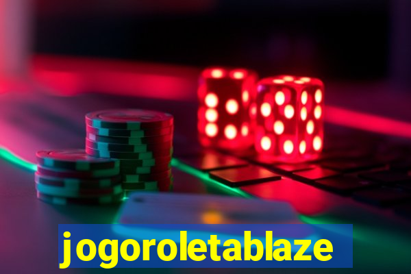 jogoroletablaze