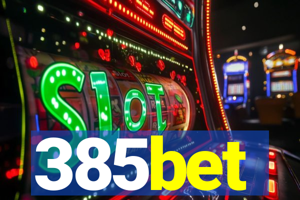 385bet