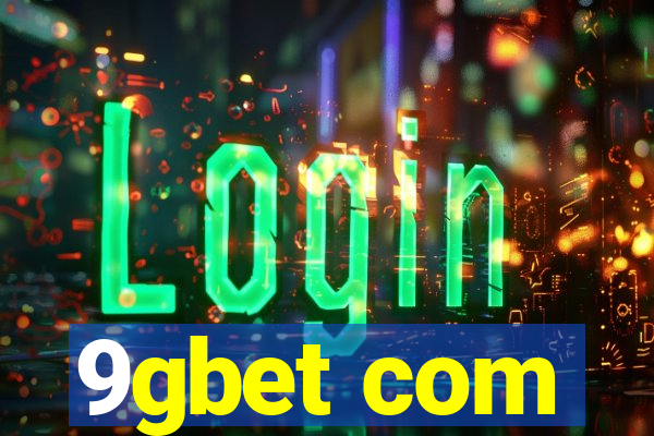 9gbet com