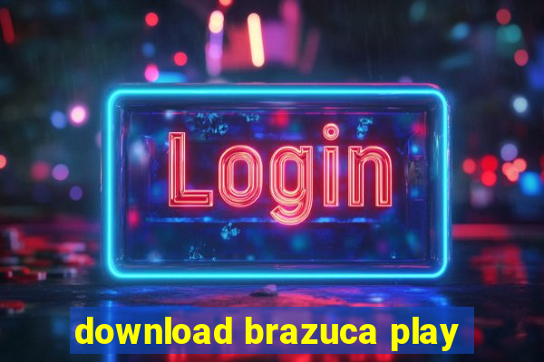 download brazuca play