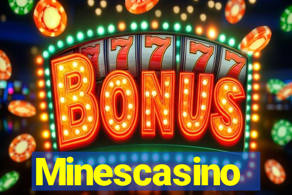 Minescasino