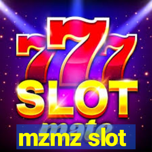 mzmz slot