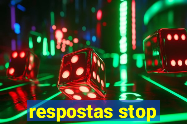 respostas stop