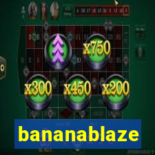 bananablaze