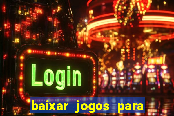 baixar jogos para pc torrent