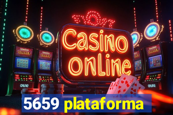 5659 plataforma