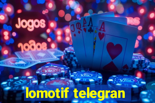 lomotif telegran