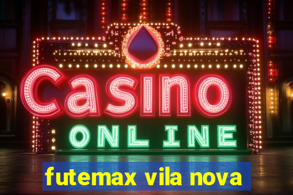 futemax vila nova