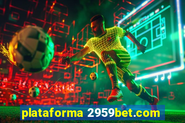 plataforma 2959bet.com