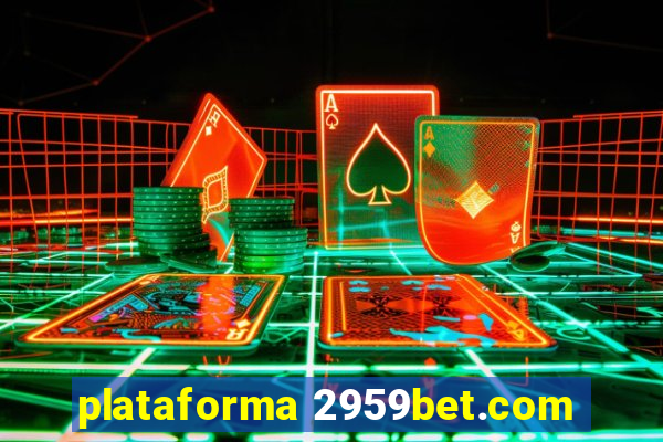 plataforma 2959bet.com