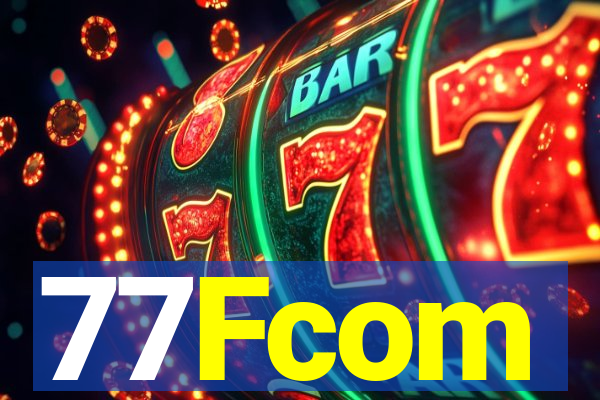 77Fcom