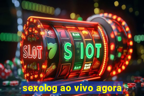 sexolog ao vivo agora