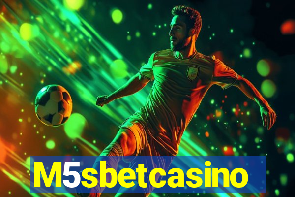 M5sbetcasino