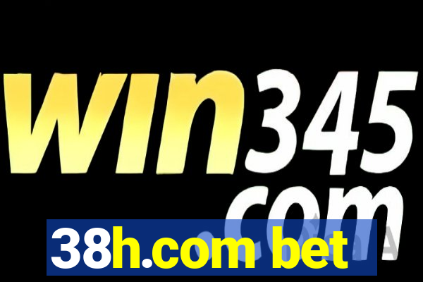 38h.com bet