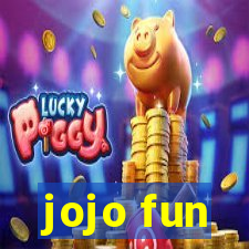 jojo fun