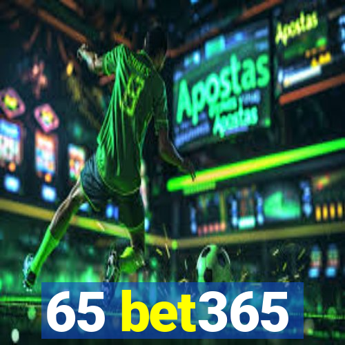 65 bet365