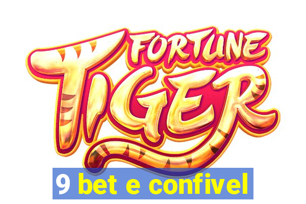 9 bet e confivel