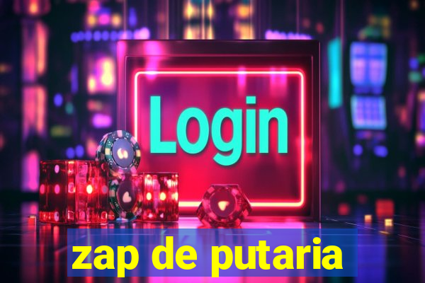 zap de putaria