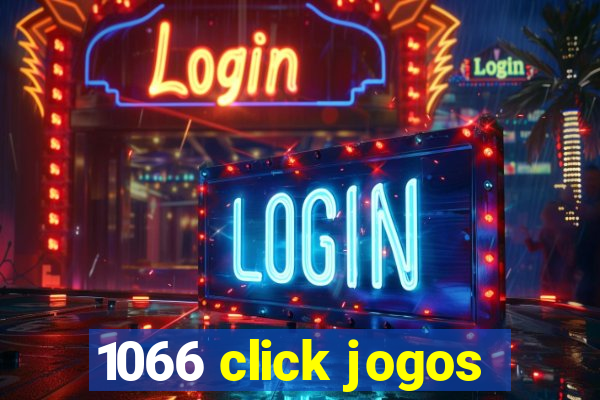 1066 click jogos