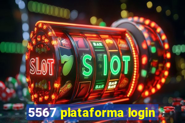 5567 plataforma login