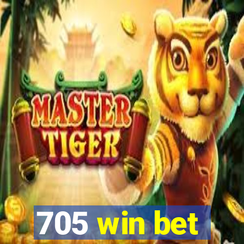 705 win bet