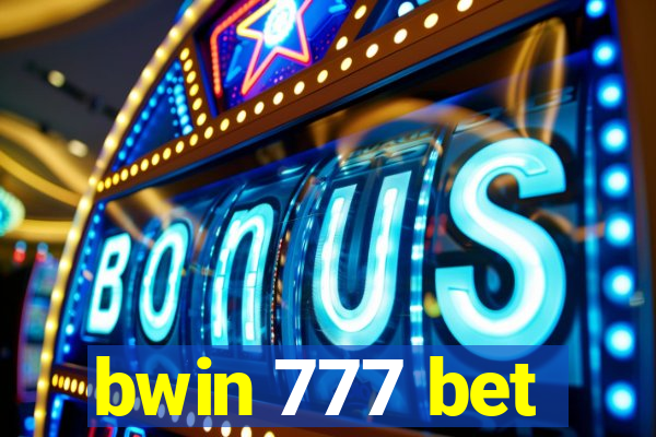 bwin 777 bet