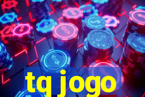 tq jogo