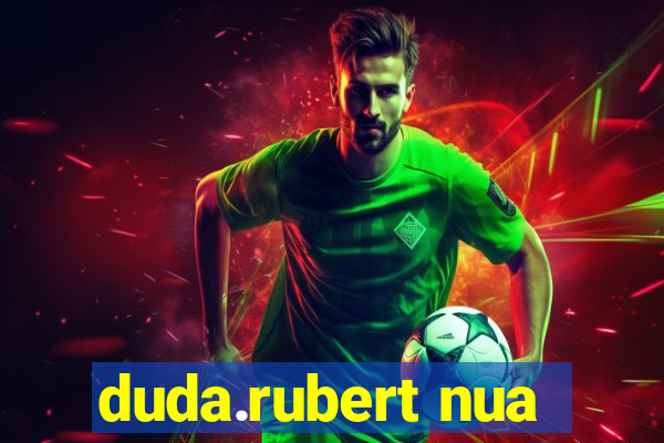 duda.rubert nua