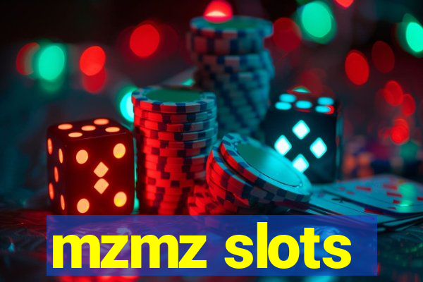 mzmz slots