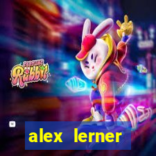 alex lerner jornalista fortuna