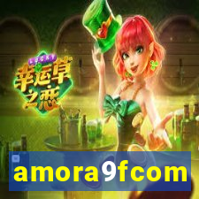 amora9fcom