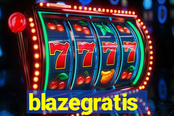 blazegratis