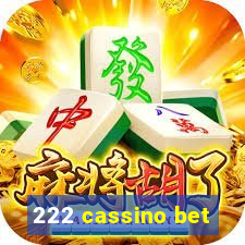 222 cassino bet