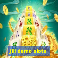 jili demo slots