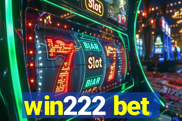 win222 bet