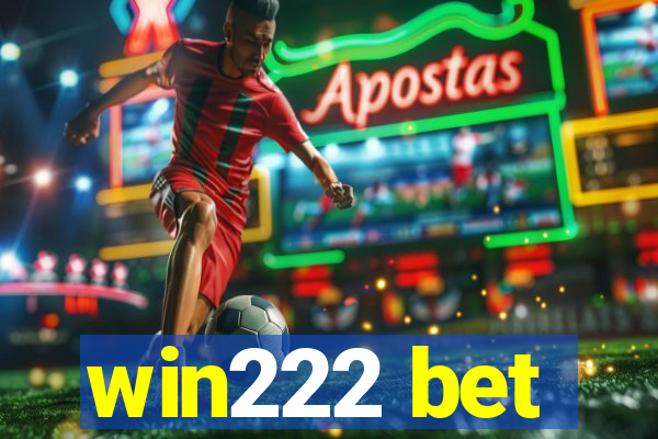 win222 bet