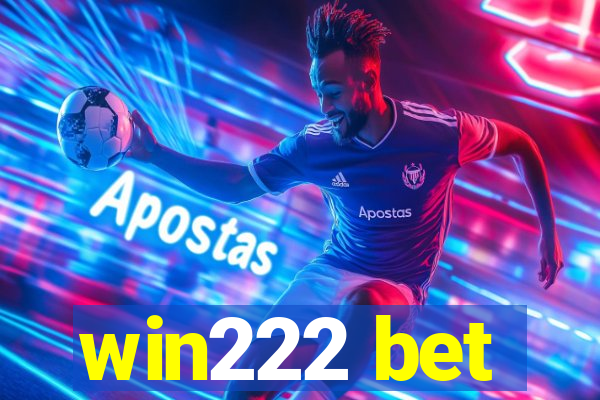 win222 bet